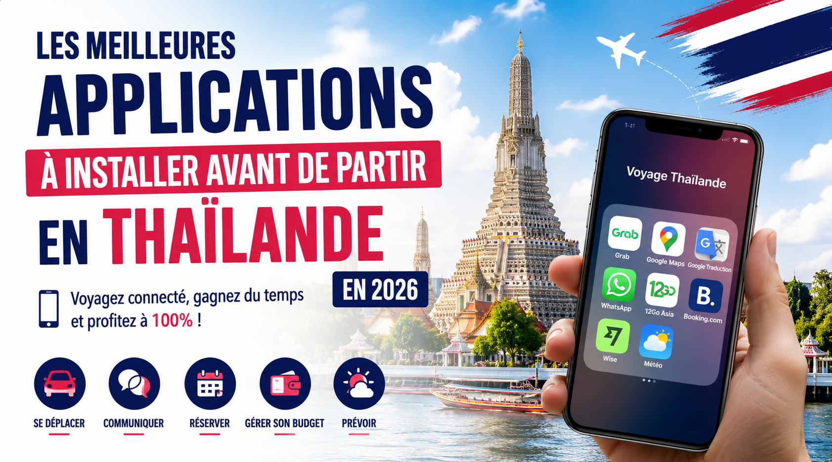 Les meilleures applications à installer avant de partir en Thaïlande en 2026